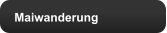 Maiwanderung