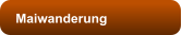 Maiwanderung